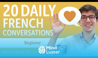 20 Daily French Conversations French Practice for Beginners