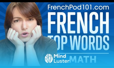 Learn The Top 10 Must Know Math Words in French