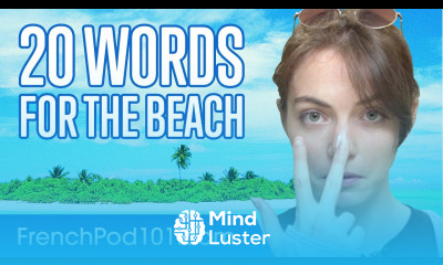 Learn the Top 20 Words You ll Need for the Beach