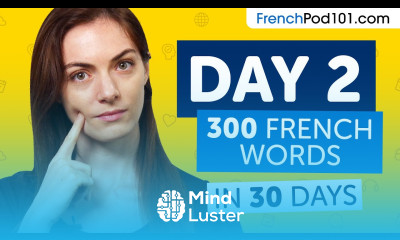 Day 2 20 300 Learn 300 French Words in 30 Days Challenge