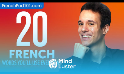 20 French Words You ll Use Every Day Basic Vocabulary 42