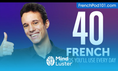 40 French Words You ll Use Every Day Basic Vocabulary 44