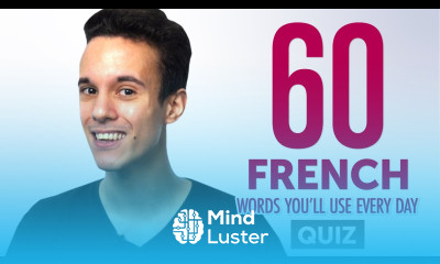 Quiz 60 French Words You ll Use Every Day Basic Vocabulary 46