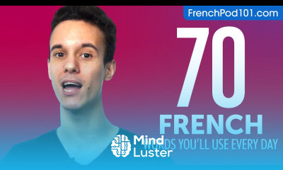 70 French Words You ll Use Every Day Basic Vocabulary 47