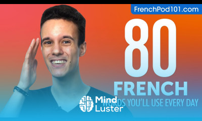 80 French Words You ll Use Every Day Basic Vocabulary 48