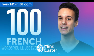 100 French Words You ll Use Every Day Basic Vocabulary 50