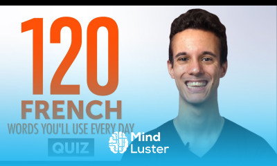 Quiz 120 French Words You ll Use Every Day Basic Vocabulary 52