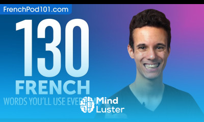 130 French Words You ll Use Every Day Basic Vocabulary 53