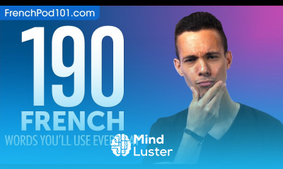 190 French Words You ll Use Every Day Basic Vocabulary 59