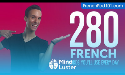 280 French Words You ll Use Every Day Basic Vocabulary 68