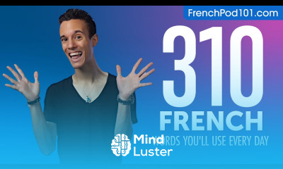 310 French Words You ll Use Every Day Basic Vocabulary 71
