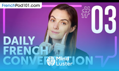 learn about the numbers 1 to 10 in French Daily French Conversations 03