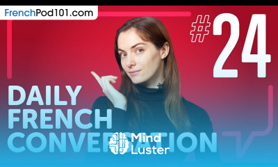 Learn About Using the Plural in French Daily French Conversations 24