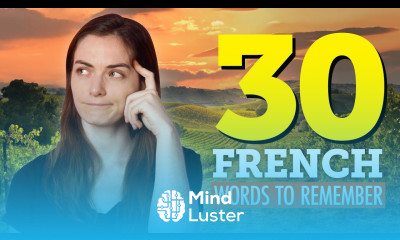 Top 30 French Words You Should Remember