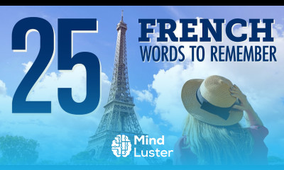 Top 25 French Words You Should Remember