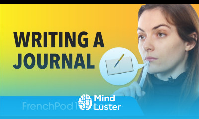 Writing a Journal in French French Conversational Phrases