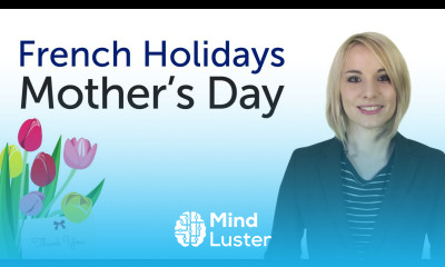 Learn French Holidays Mother s Day Fête des mères