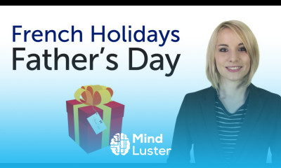 Learn French Holidays Father s Day Fête des pères