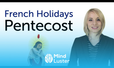 Learn French Holidays Pentecost Lundi de Pentecôte