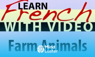 Learn French with Videos Farm Animals