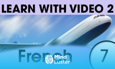 Learn French with Video Getting Around Using French