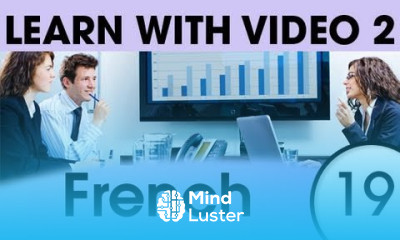 Learn French with Video French Words for the Workplace