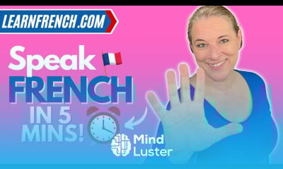 Learn to SPEAK FRENCH in 5 minutes have a full conversation in French