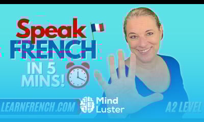 Learn to SPEAK FRENCH in 5 minutes a dialogue for A2 level in French