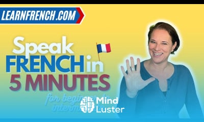 Learn to speak French in 5 minutes a dialogue for beginner to intermediate level