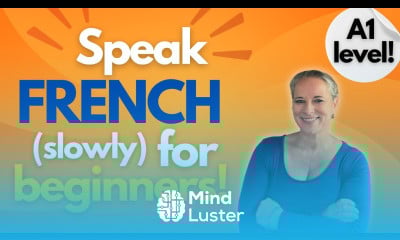 Speak French With Me A1 Level for beginners