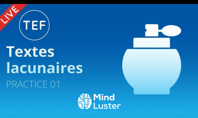  Alexa LIVE TEF Compréhension Écrite Exercise