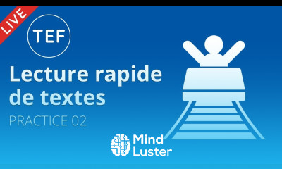  Alexa LIVE TEF Compréhension Écrite Exercise