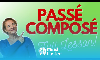 PASSÉ COMPOSÉ FREE Lesson for Beginners or Revision