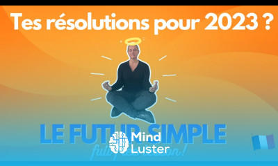 Le Futur Simple Future tense in French Free Full Lesson