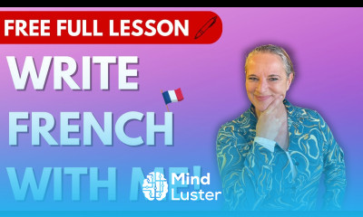 Write French With Me Free Full French Lesson
