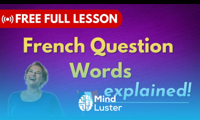 Understand French question words Full French Lesson