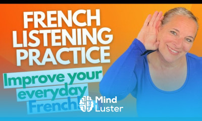 Daily French conversation practice Improve your Everyday French LISTENING and French SPEAKING 