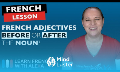 French adjectives BEFORE or AFTER the noun