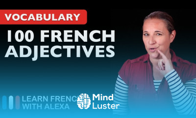 100 Useful French Adjectives