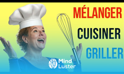 25 French Verbs to use in The Kitchen