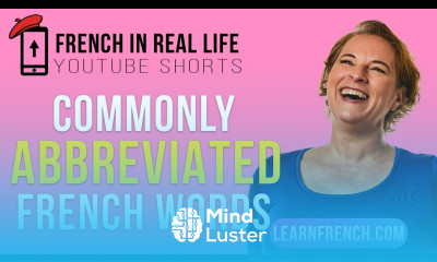 French in Real Life COMMONLY Abbreviated Words in French Shorts