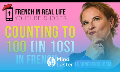 French in Real Life French NUMBERS 10 100 Counting in 10s in French Shorts