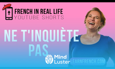 French in Real Life Ne t inquiète pas Shorts