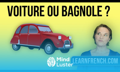 25 Common French Words and their Slang Equivalent