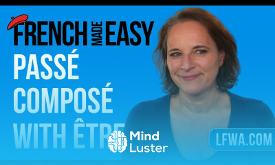 Learn French know the passé composé with Être under 5 minutes
