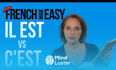 Learn French know the difference between Il est and C est in 5 minutes