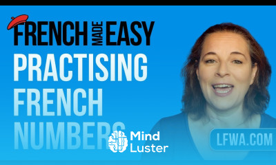 French Made Easy practise your French numbers