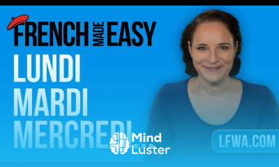 Learn French how to say MONDAY TUESDAY WEDNESDAY in 5 minutes