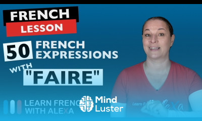 50 useful French expressions with FAIRE to do make