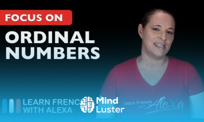 French ordinal numbers First Second Third Fourth etc